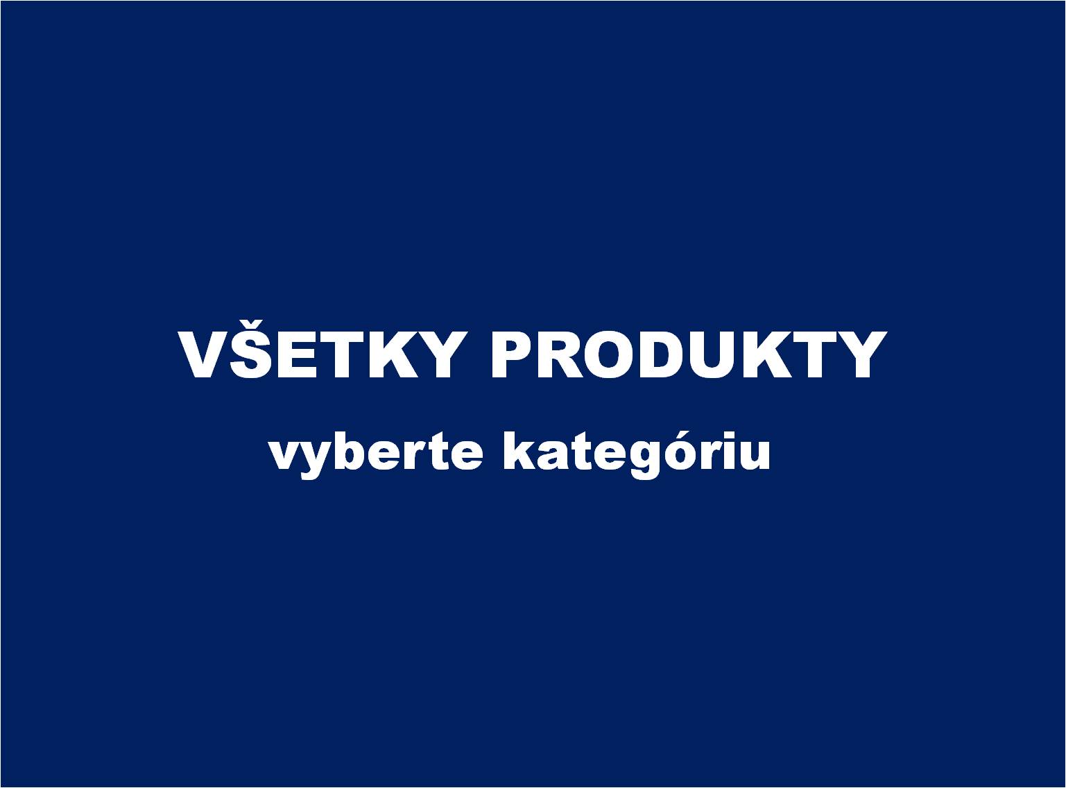 Ukazat vsetky produkty